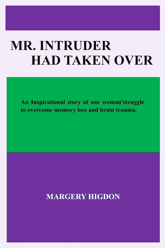 Front cover_Mr. Intruder Had Taken Over