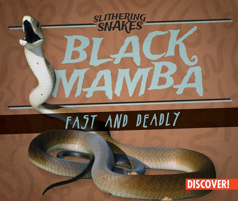 Front cover_Black Mamba: Fast and Deadly