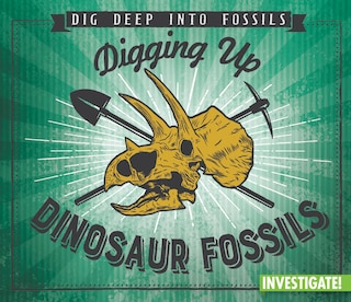 Front cover_Digging Up Dinosaur Fossils