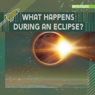 Front cover_What Happens During an Eclipse?