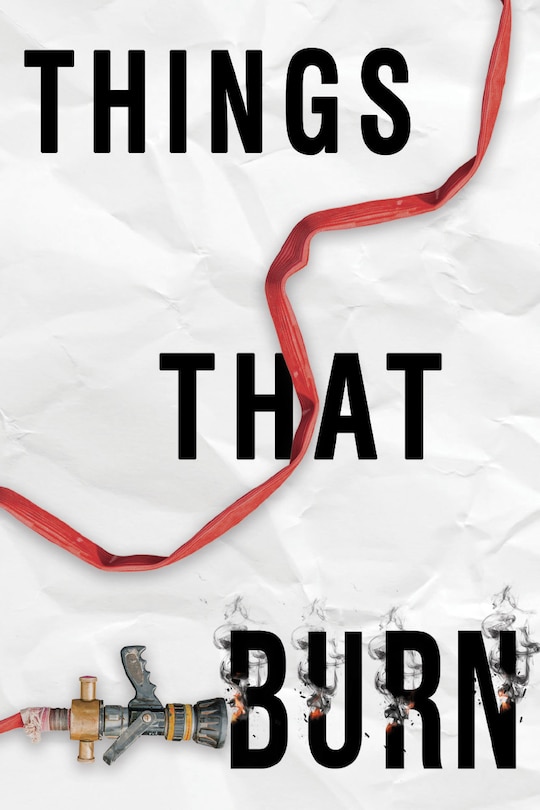 Front cover_Things That Burn