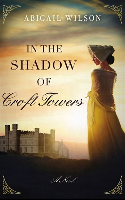 Front cover_In The Shadow Of Croft Towers