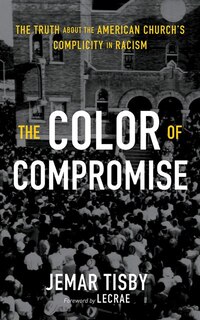 Front cover_The Color Of Compromise