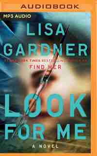 Look For Me by Lisa Gardner
