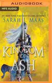 Kingdom Of Ash de Sarah J. Maas