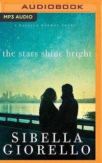 The Stars Shine Bright