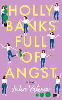 Holly Banks Full Of Angst de Julie Valerie
