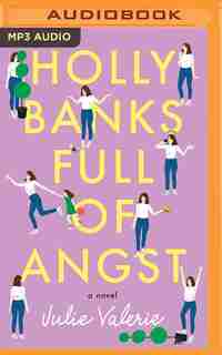 Holly Banks Full Of Angst by Julie Valerie