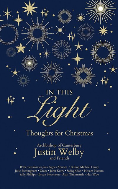 In This Light: Thoughts For Christmas