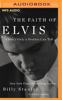 The Faith of Elvis