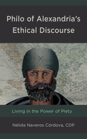 Front cover_Philo of Alexandria’s Ethical Discourse