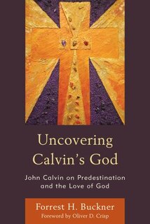 Couverture_Uncovering Calvin's God