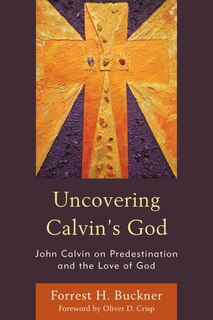Couverture_Uncovering Calvin's God