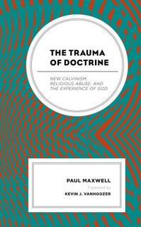Front cover_The Trauma Of Doctrine