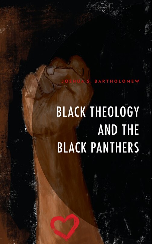 Front cover_Black Theology and The Black Panthers