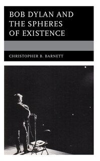 Front cover_Bob Dylan and the Spheres of Existence