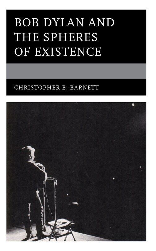 Front cover_Bob Dylan and the Spheres of Existence