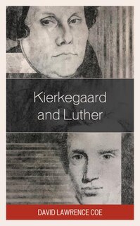 Front cover_Kierkegaard And Luther
