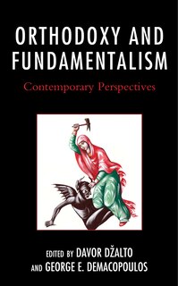 Couverture_Orthodoxy and Fundamentalism