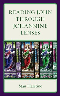 Front cover_Reading John through Johannine Lenses