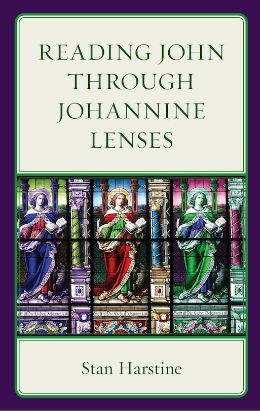 Front cover_Reading John through Johannine Lenses