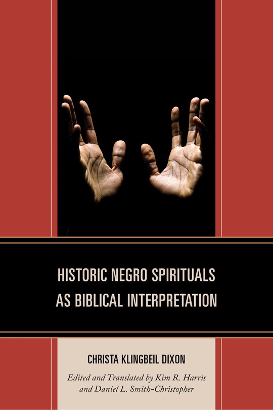 Front cover_Historic Negro Spirituals as Biblical Interpretation