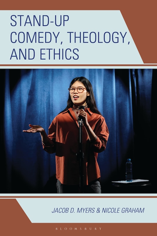 Front cover_Stand-up Comedy, Theology, and Ethics