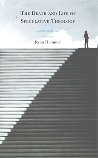 Front cover_Death and Life of Speculative Theology