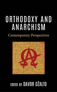 Couverture_Orthodoxy and Anarchism