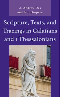 Couverture_Scripture, Texts, and Tracings in Galatians and 1 Thessalonians