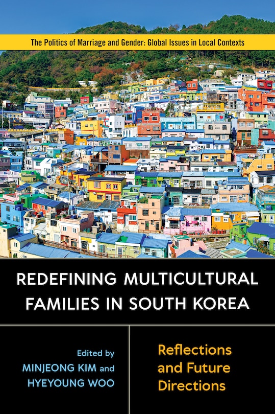 Couverture_Redefining Multicultural Families In South Korea