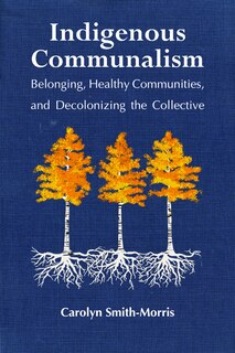 Front cover_Indigenous Communalism