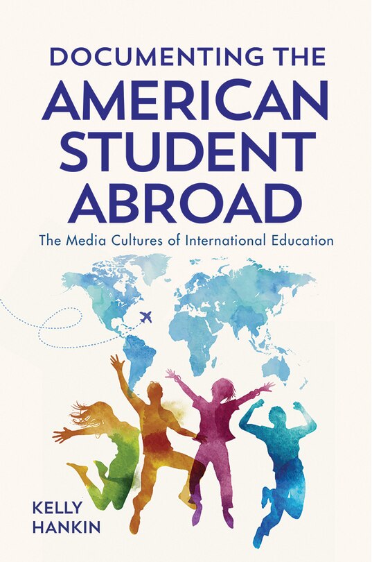 Couverture_Documenting The American Student Abroad