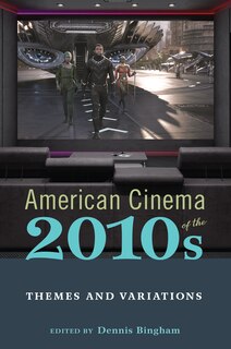 Front cover_American Cinema Of The 2010s