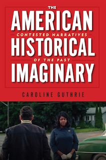 Couverture_The American Historical Imaginary