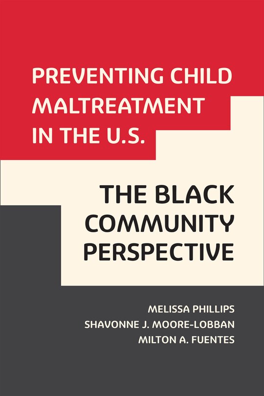 Couverture_Preventing Child Maltreatment in the U.S.: The Black Community Perspective
