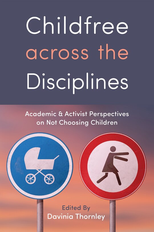 Front cover_Childfree Across The Disciplines
