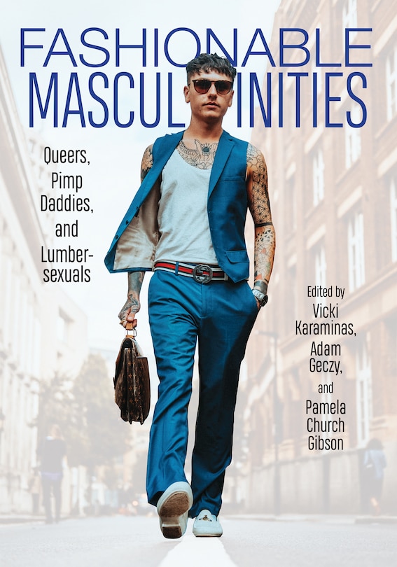 Front cover_Fashionable Masculinities