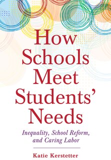 Front cover_How Schools Meet Students' Needs