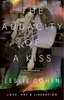 Front cover_The Audacity of a Kiss