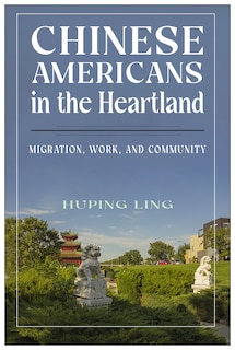 Couverture_Chinese Americans in the Heartland