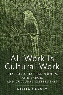 Front cover_All Work Is Cultural Work