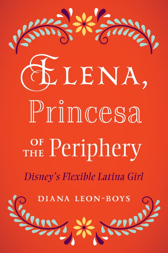 Front cover_Elena, Princesa of the Periphery