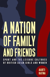 Front cover_A Nation of Family and Friends?