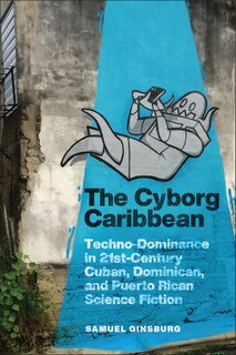 Front cover_The Cyborg Caribbean