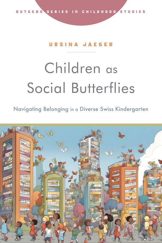 Front cover_Children as Social Butterflies