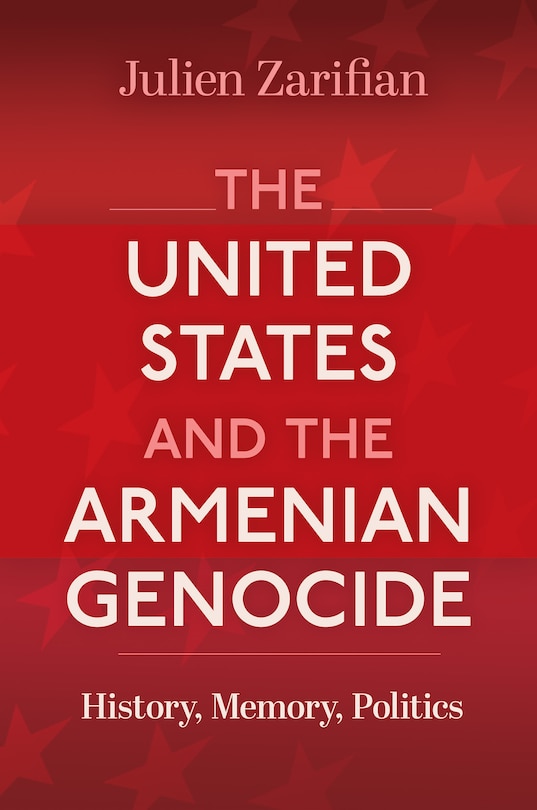 Front cover_The United States and the Armenian Genocide