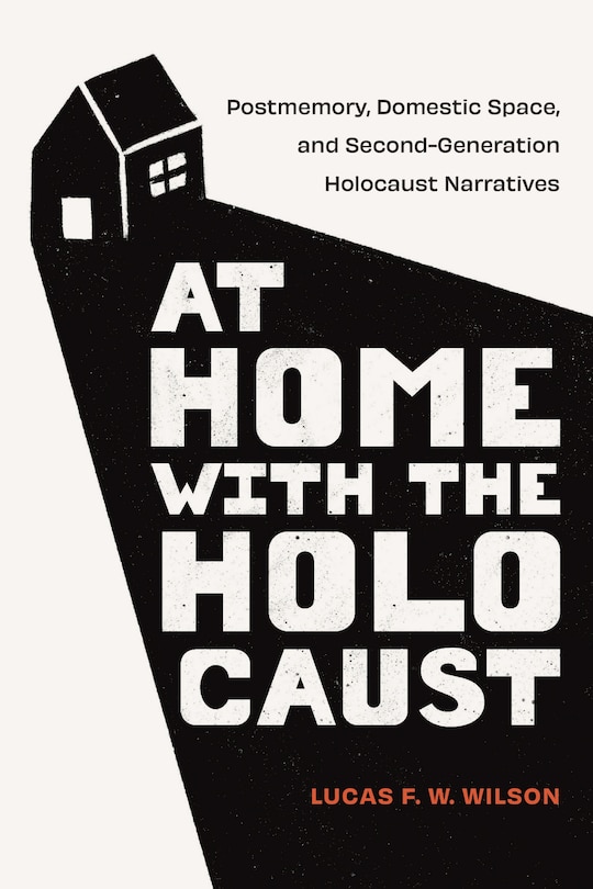 Front cover_At Home with the Holocaust