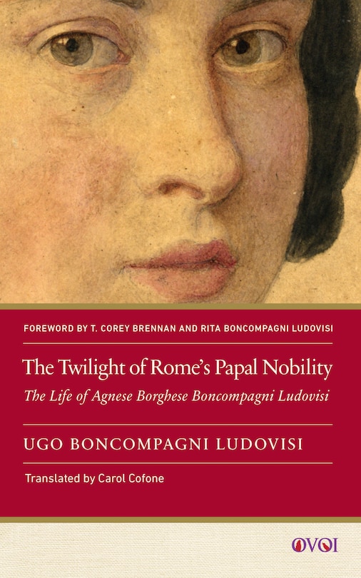 Front cover_The Twilight of Rome's Papal Nobility