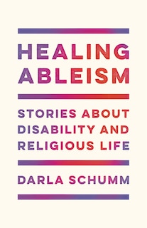 Front cover_Healing Ableism